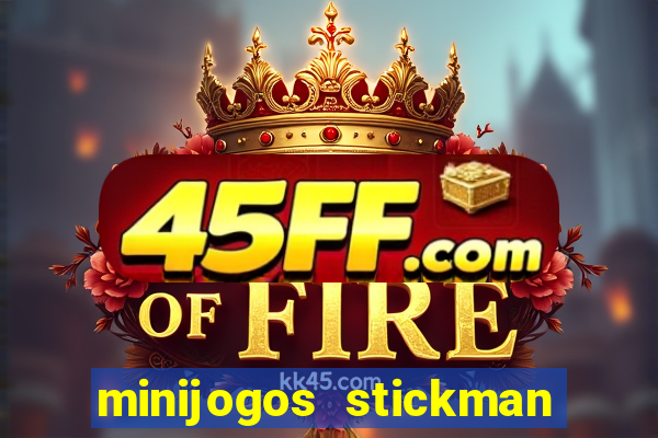 minijogos stickman party 2 3 4